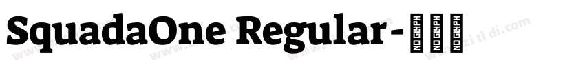 SquadaOne Regular字体转换